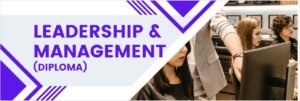 Leadership & Management (Diploma)
